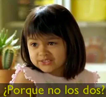 Porque no los dos?
